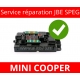 Réparation JBE - Boîte de jonction / Module fusible SPEG High  MINI Cooper