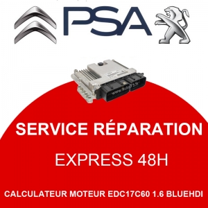 R&eacute;paration Calculateur EDC17C60 Peugeot Citro&euml;n 1.6 BlueHDi