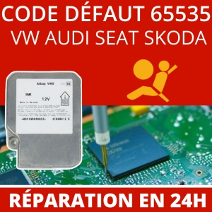R&eacute;paration calculateur airbag 1J0909608 - D&eacute;faut 65535 VAG