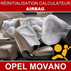 R&eacute;paration calculateur airbag Opel Movano