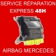Forfait réparation Calculateur airbag A2059006337
