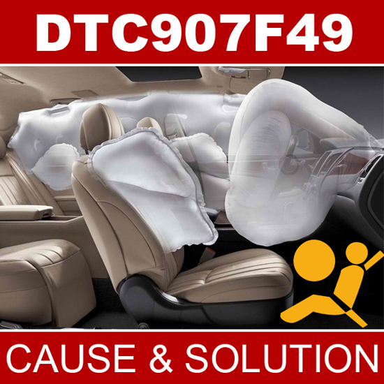 défaut Airbag DTC907F49 défaut Airbag DTC907F49