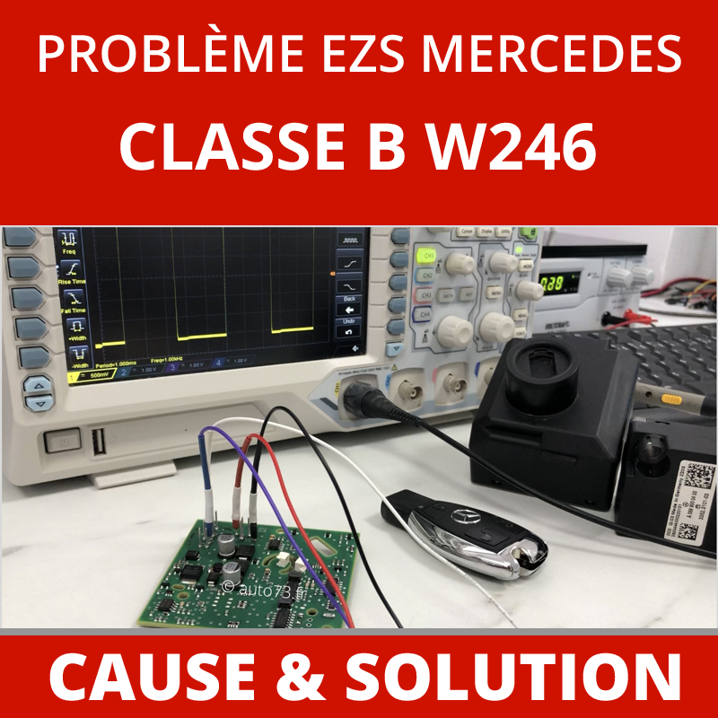 Problèmes de démarrage Mercedes classe B W246