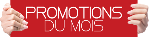 Promo du mois
